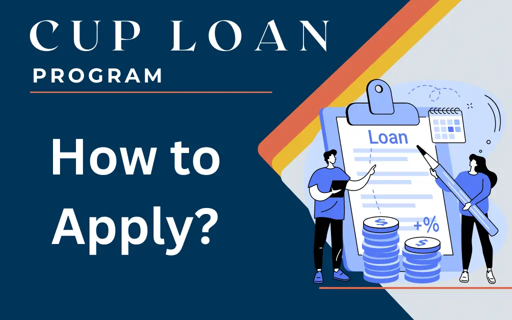 A Brief Guide to Cup Loan Program UkTechtimes